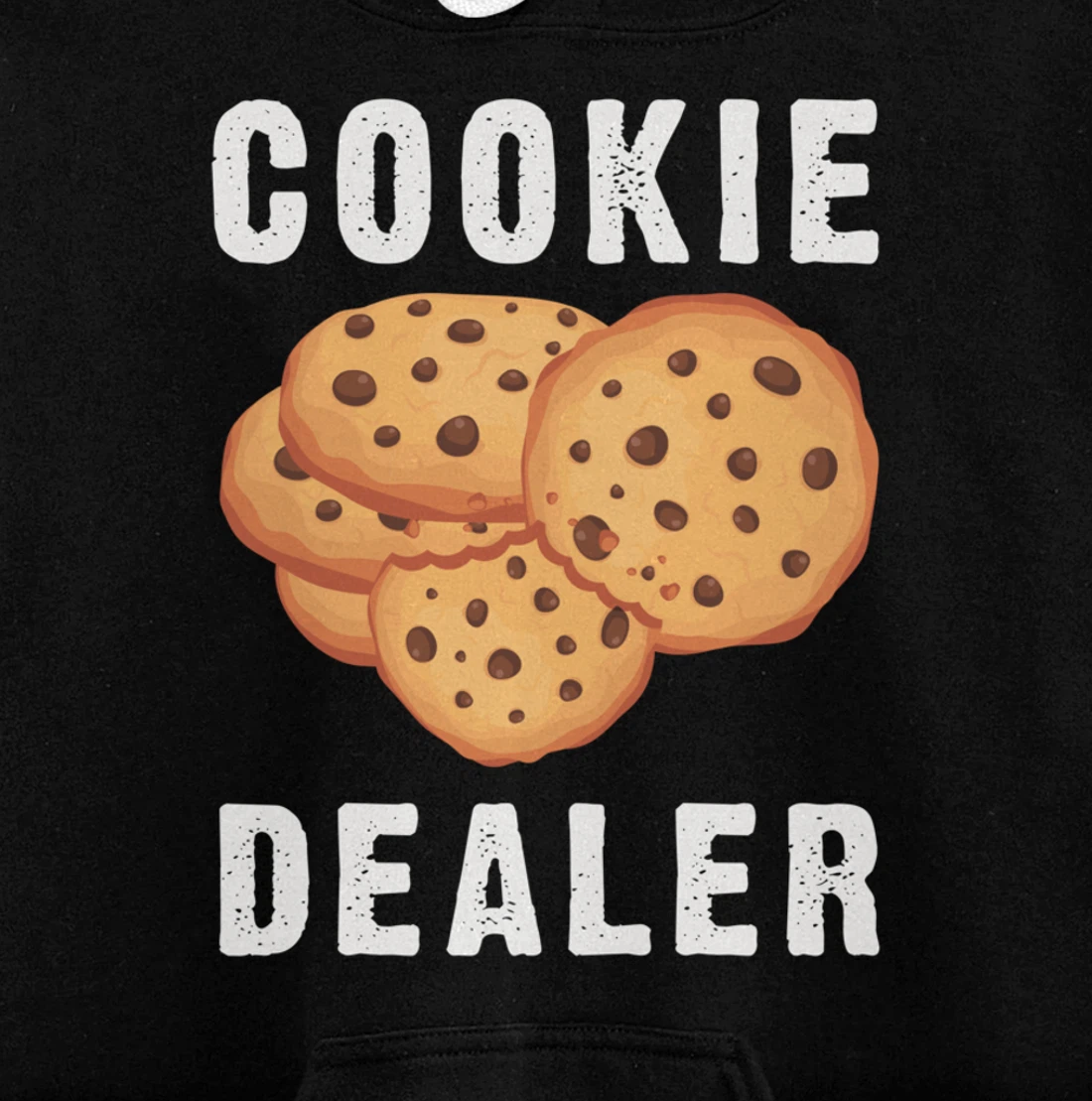 Baking Cookie Dealer For Baker Pastry Chef Dessert Lover Pullover Hoodie