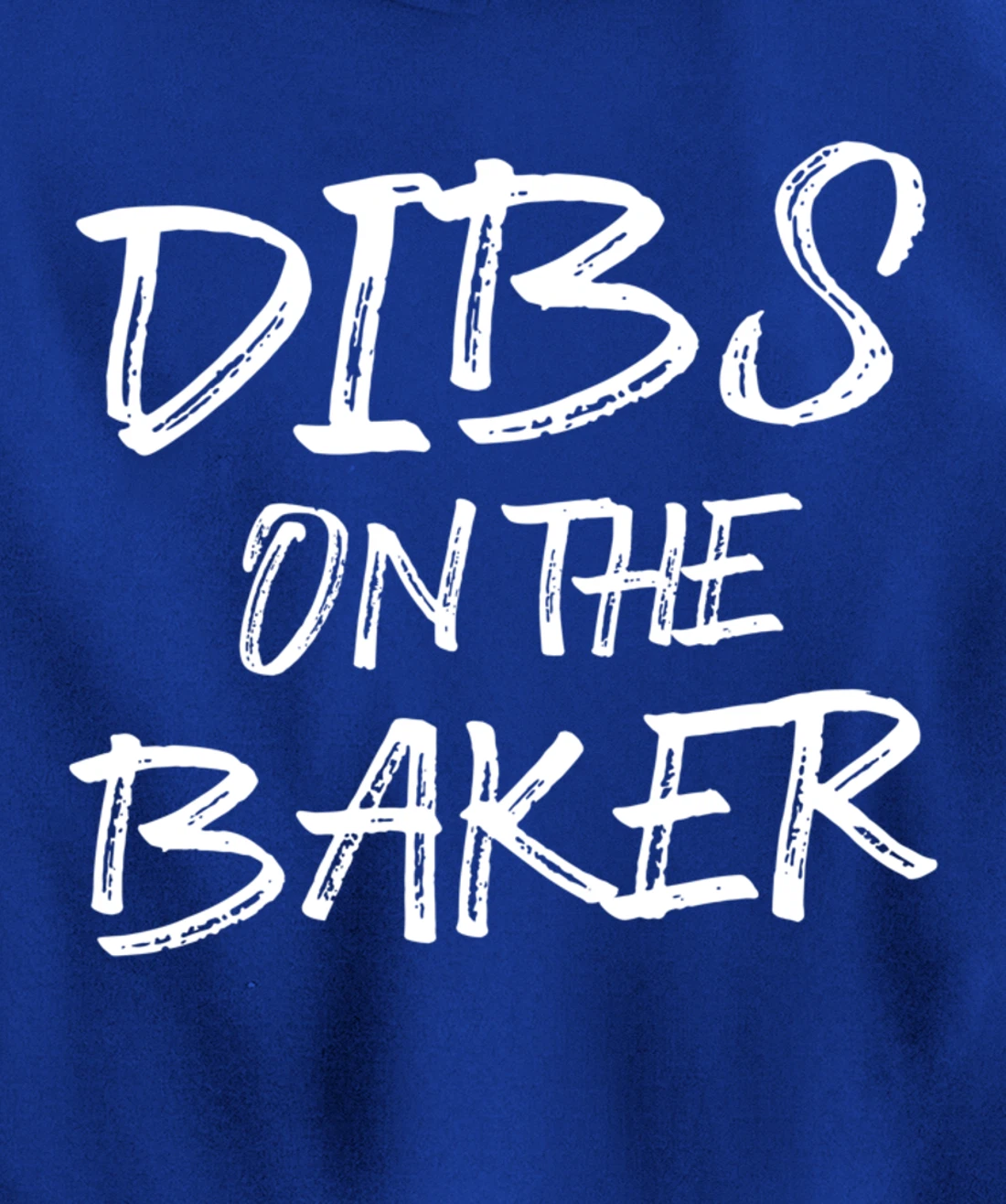 Hilarious Baking Dibs For Humorous Baker Pastry Chef Bakery Pullover Hoodie