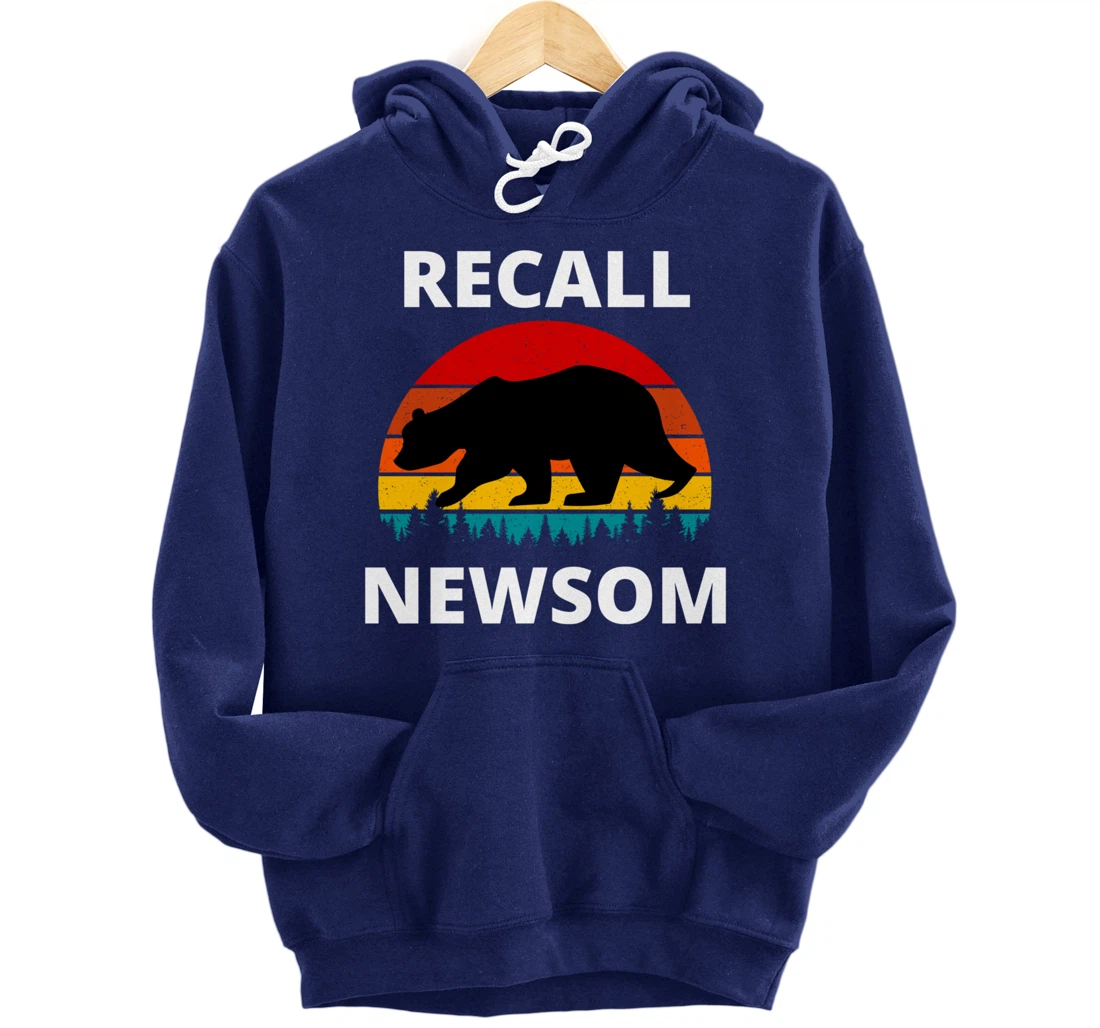 Recall Gavin Newsom California Election Cal Bear & Sunset. Pullover Hoodie