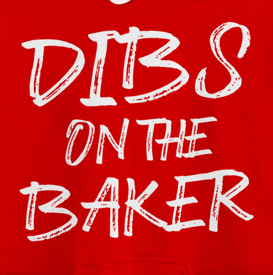 Hilarious Baking Dibs For Humorous Baker Pastry Chef Bakery Pullover Hoodie
