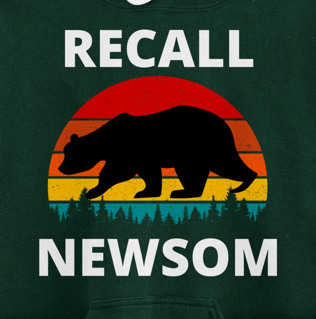 Recall Gavin Newsom California Election Cal Bear & Sunset. Pullover Hoodie