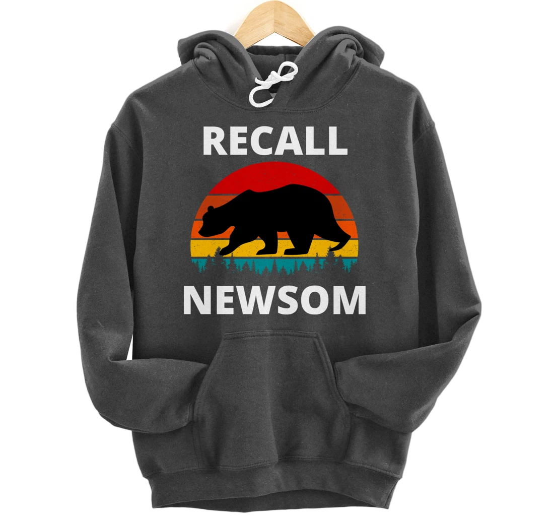 Recall Gavin Newsom California Election Cal Bear & Sunset. Pullover Hoodie