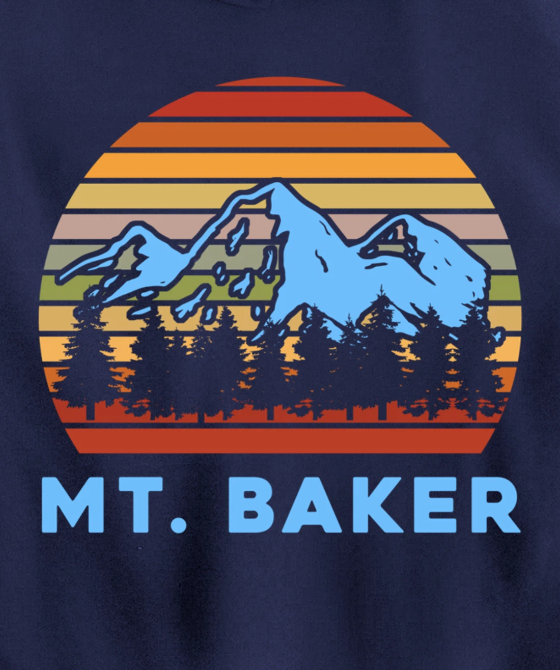 Camping Mt. Baker Souvenir Camper Hiking Nature Lover Pullover Hoodie