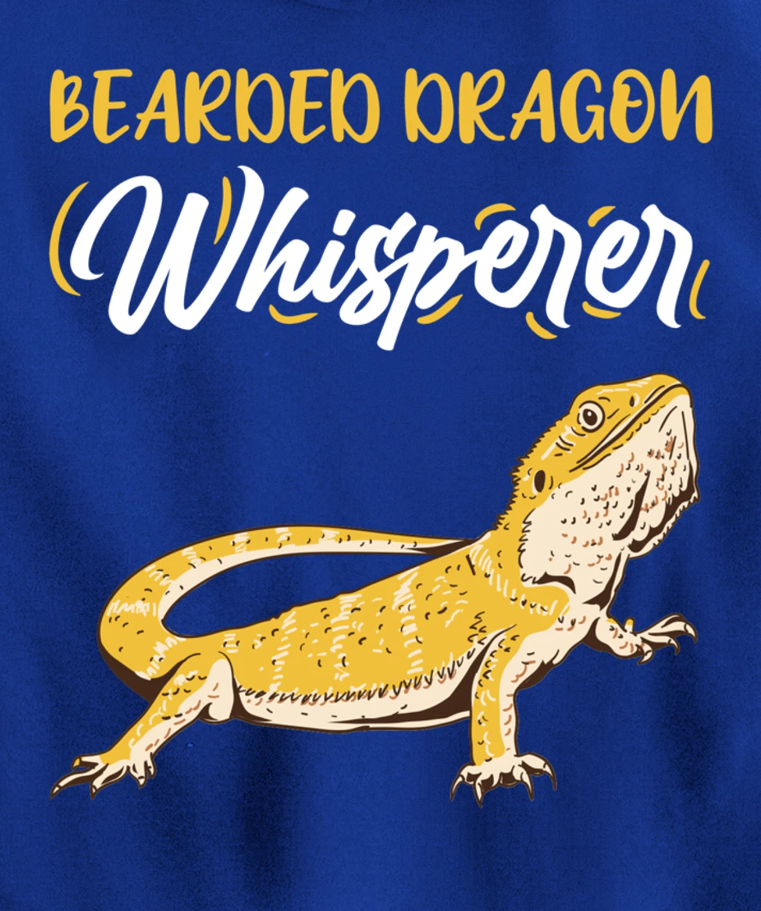 Bearded Dragon Whisperer Herpetologist Pullover Hoodie