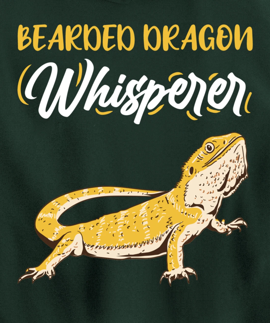 Bearded Dragon Whisperer Herpetologist Pullover Hoodie