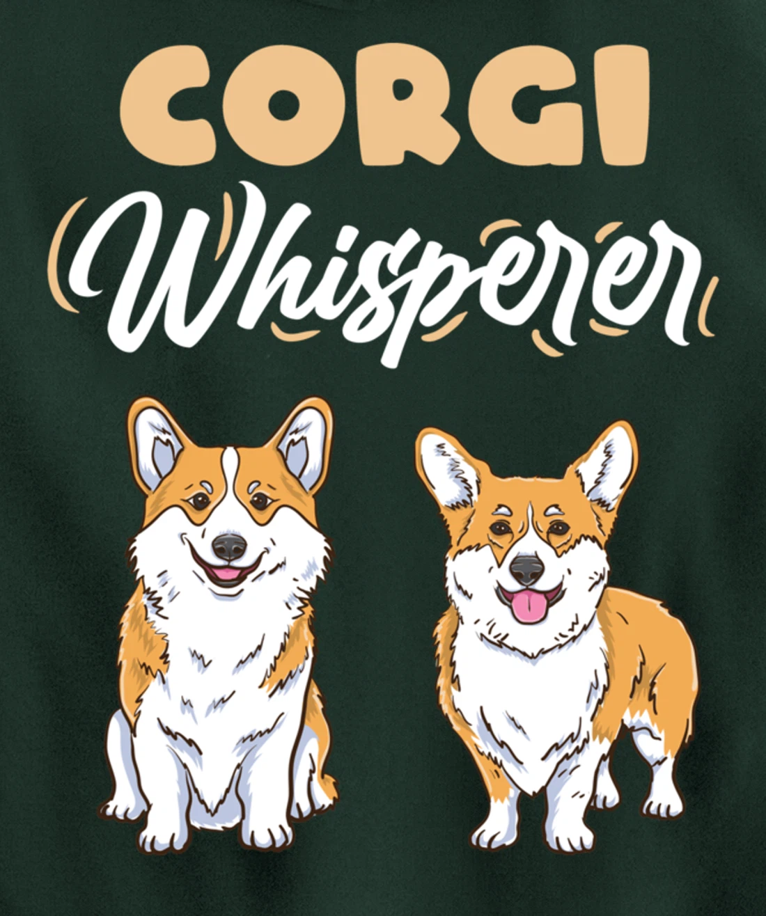 Corgi Whisperer Pullover Hoodie