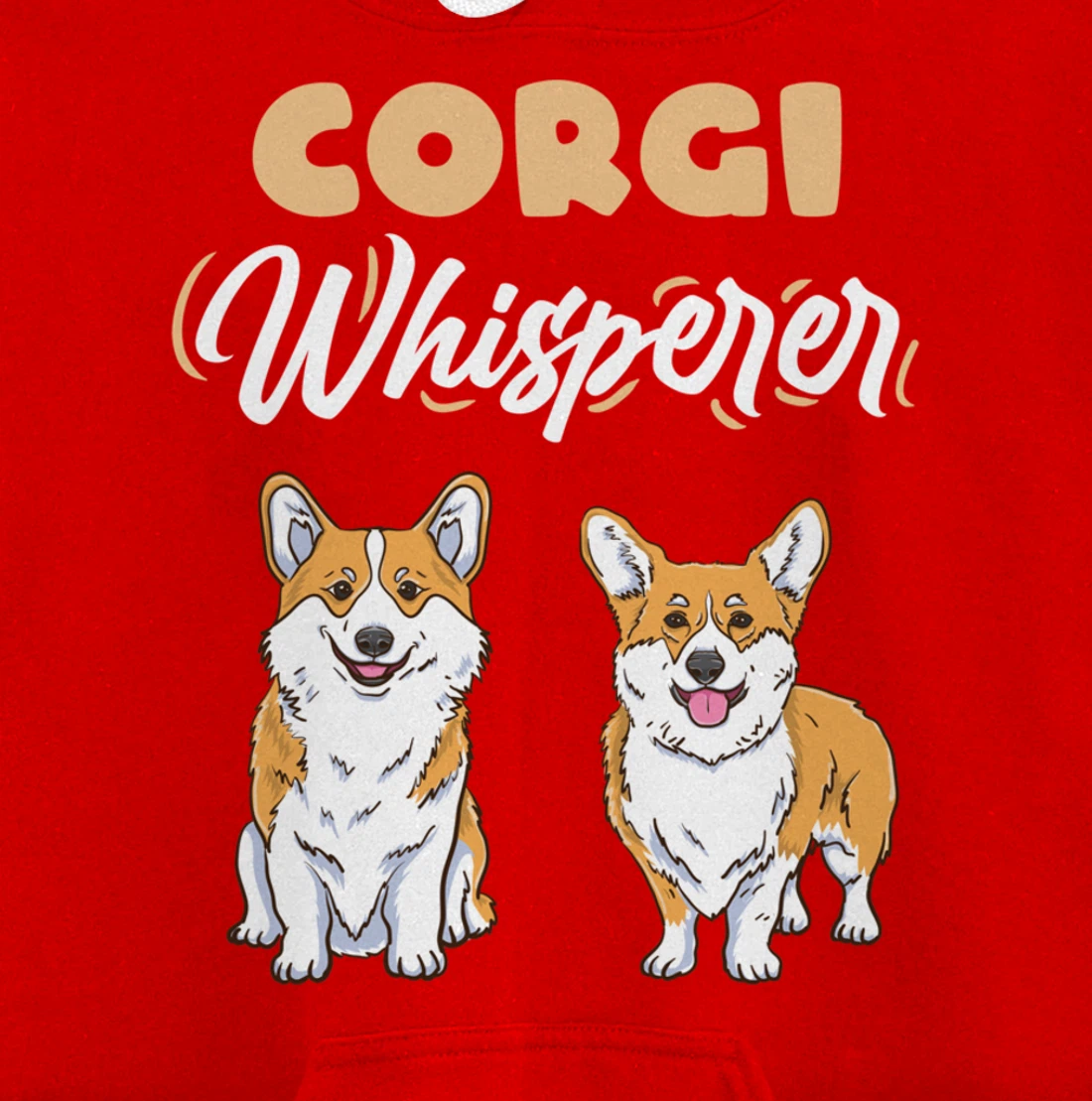 Corgi Whisperer Pullover Hoodie
