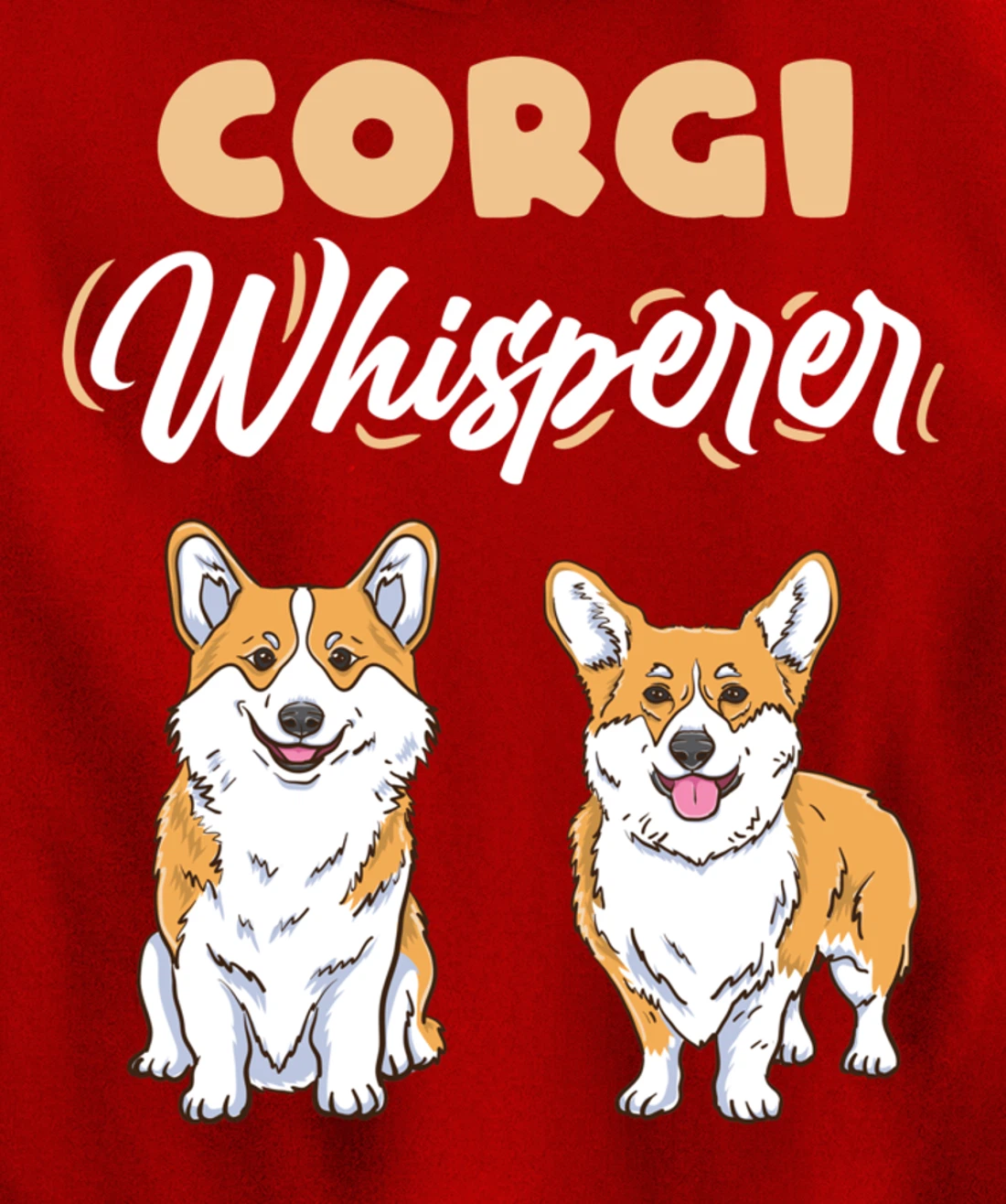 Corgi Whisperer Pullover Hoodie