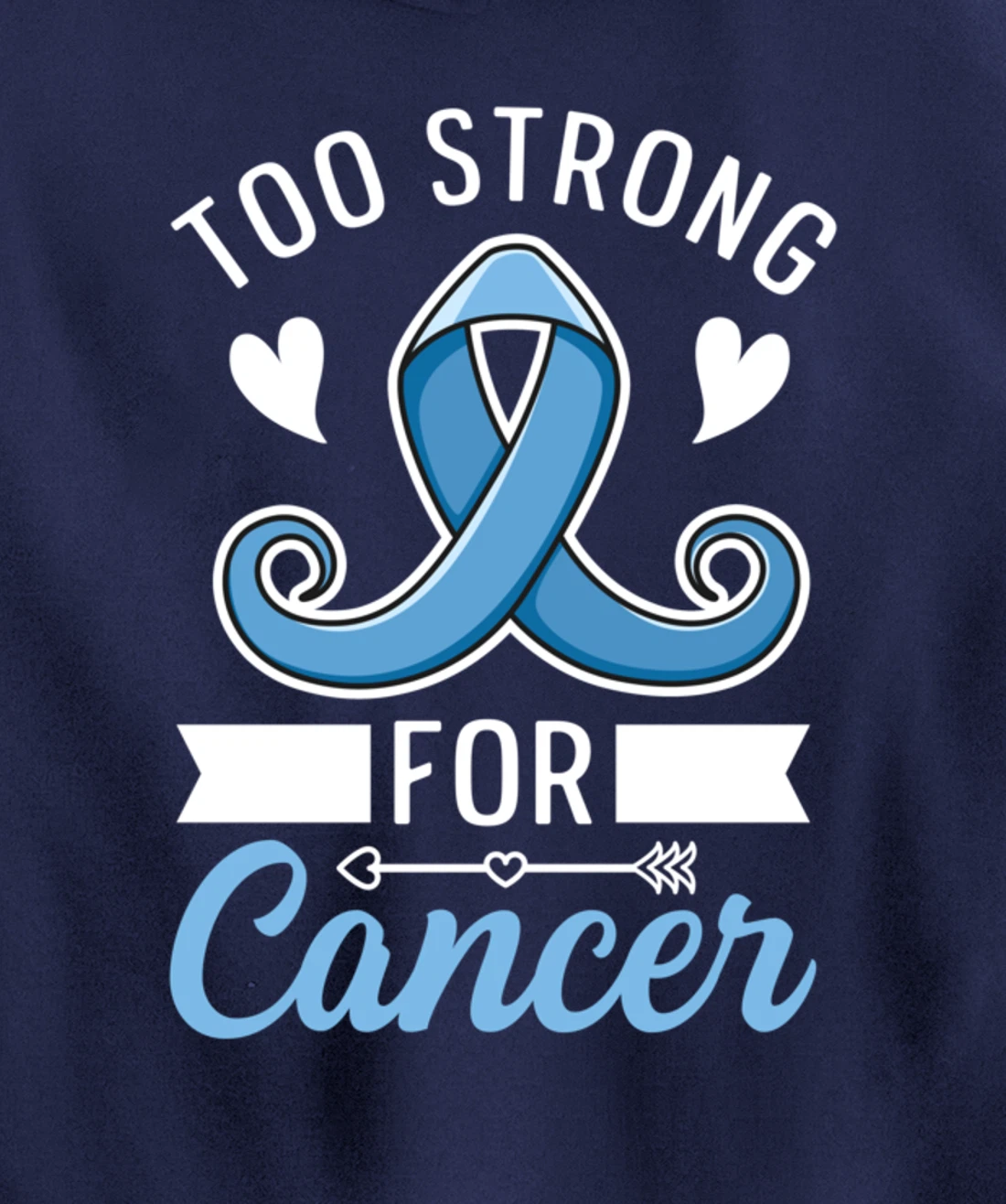 Fight Prostate Cancer Design for a Prostate Cancer Survivor Pullover Hoodie