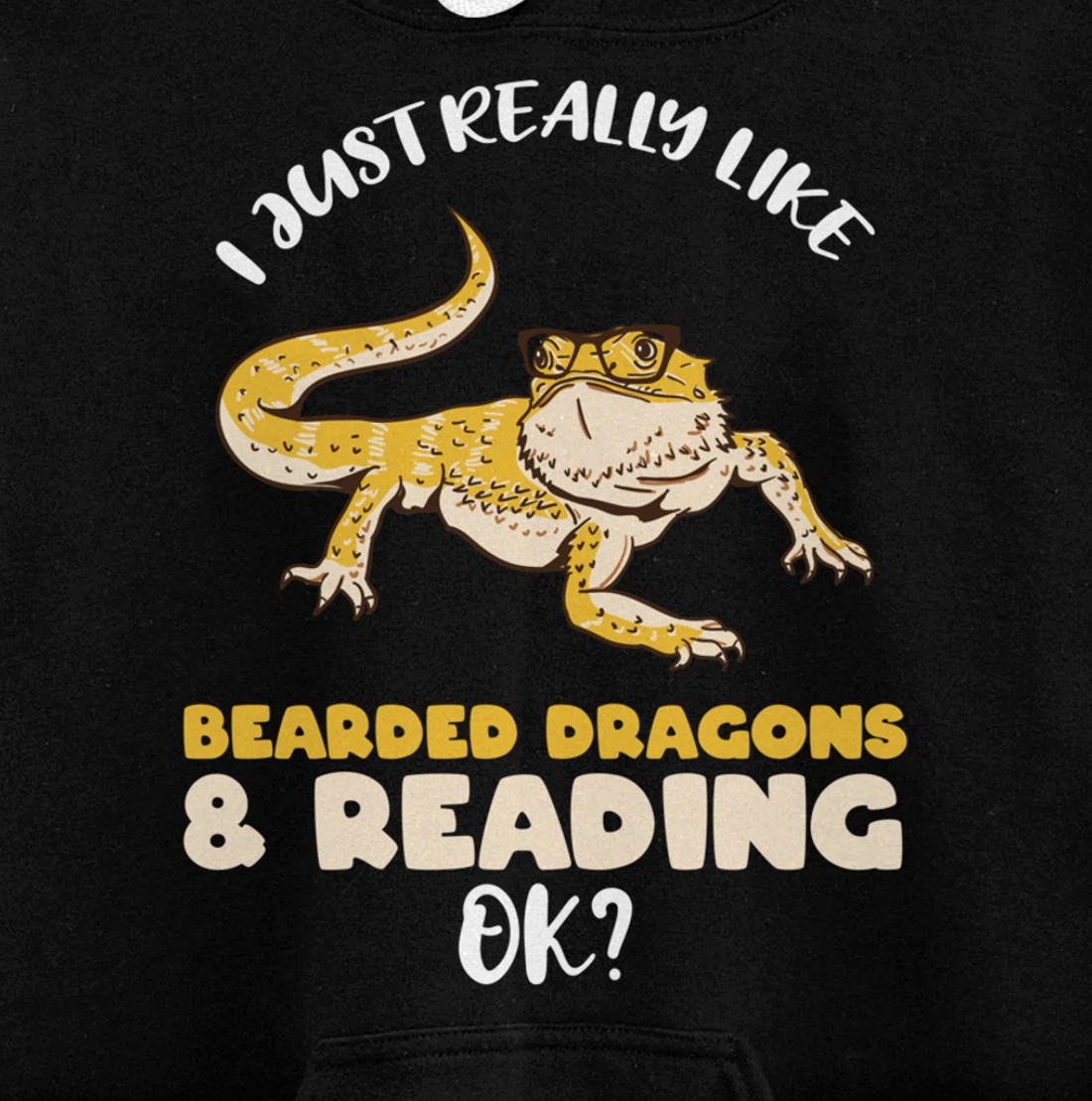 I Just Really Like Bearded Dragons And Reading Ok Pullover Hoodie