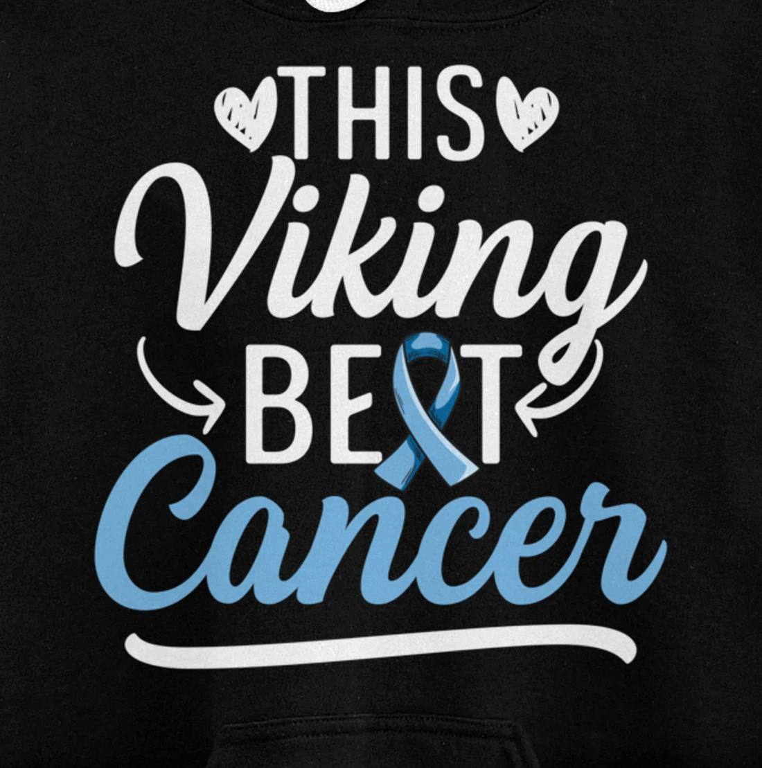 Fight Prostate Cancer Design for a Prostate Cancer Survivor Pullover Hoodie