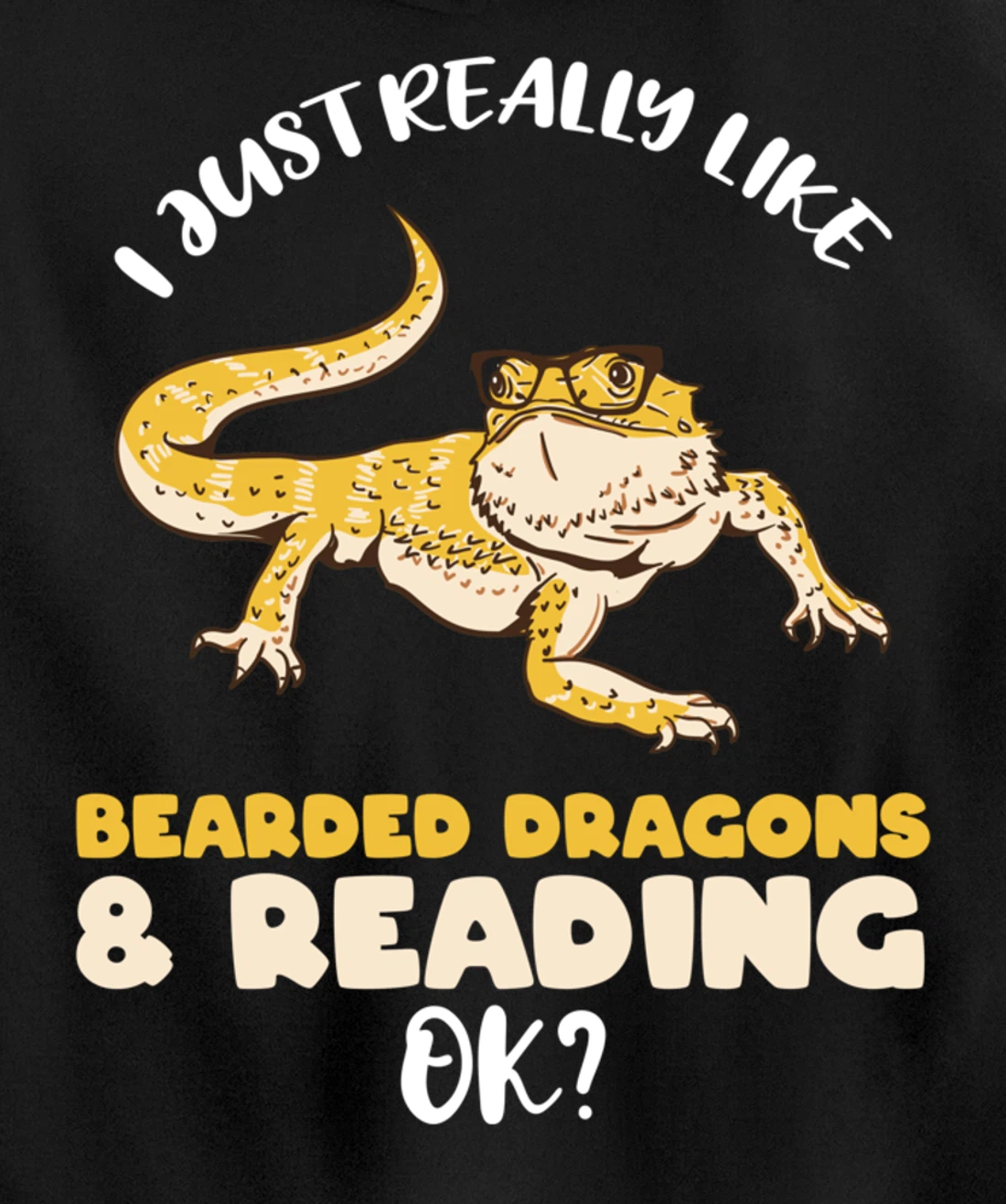 I Just Really Like Bearded Dragons And Reading Ok Pullover Hoodie