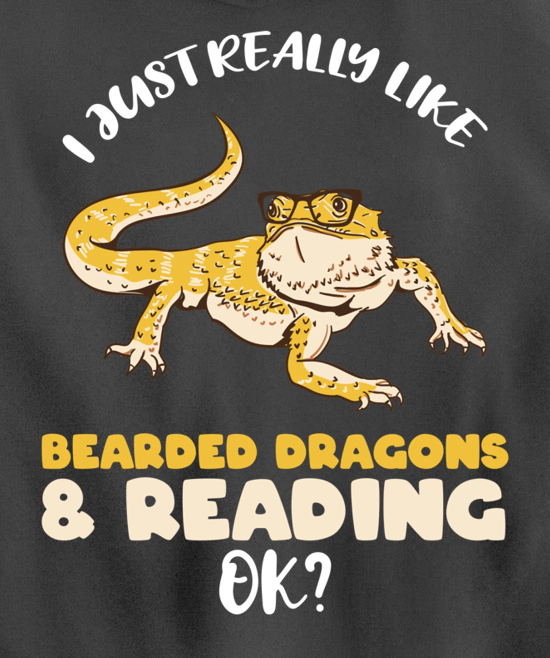 I Just Really Like Bearded Dragons And Reading Ok Pullover Hoodie