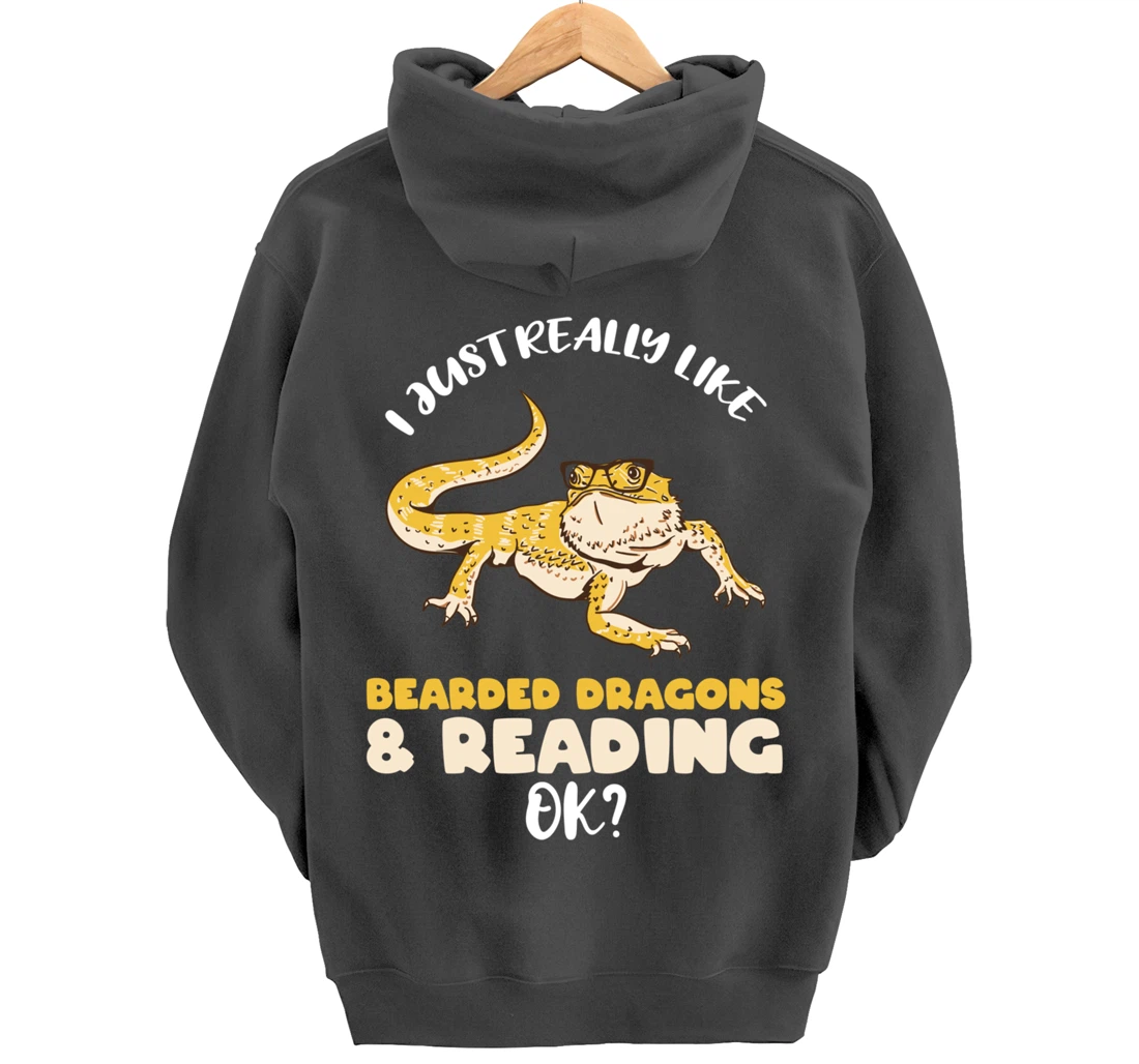 I Just Really Like Bearded Dragons And Reading Ok Pullover Hoodie