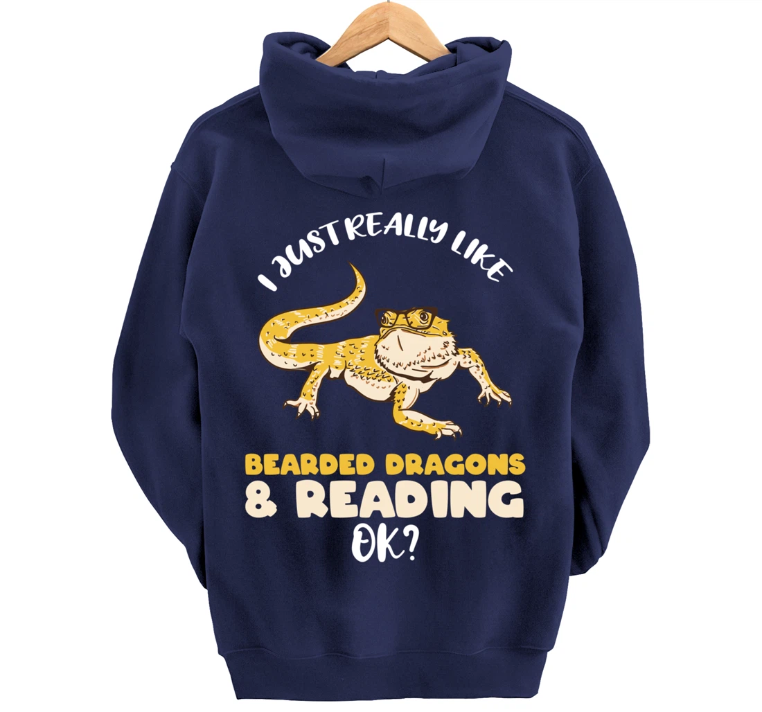 I Just Really Like Bearded Dragons And Reading Ok Pullover Hoodie
