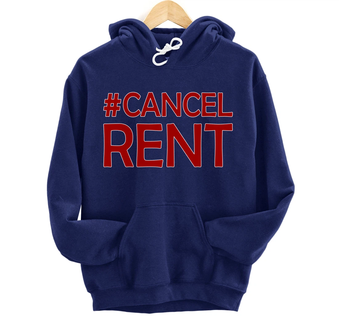 cancel rent activist Pullover Hoodie