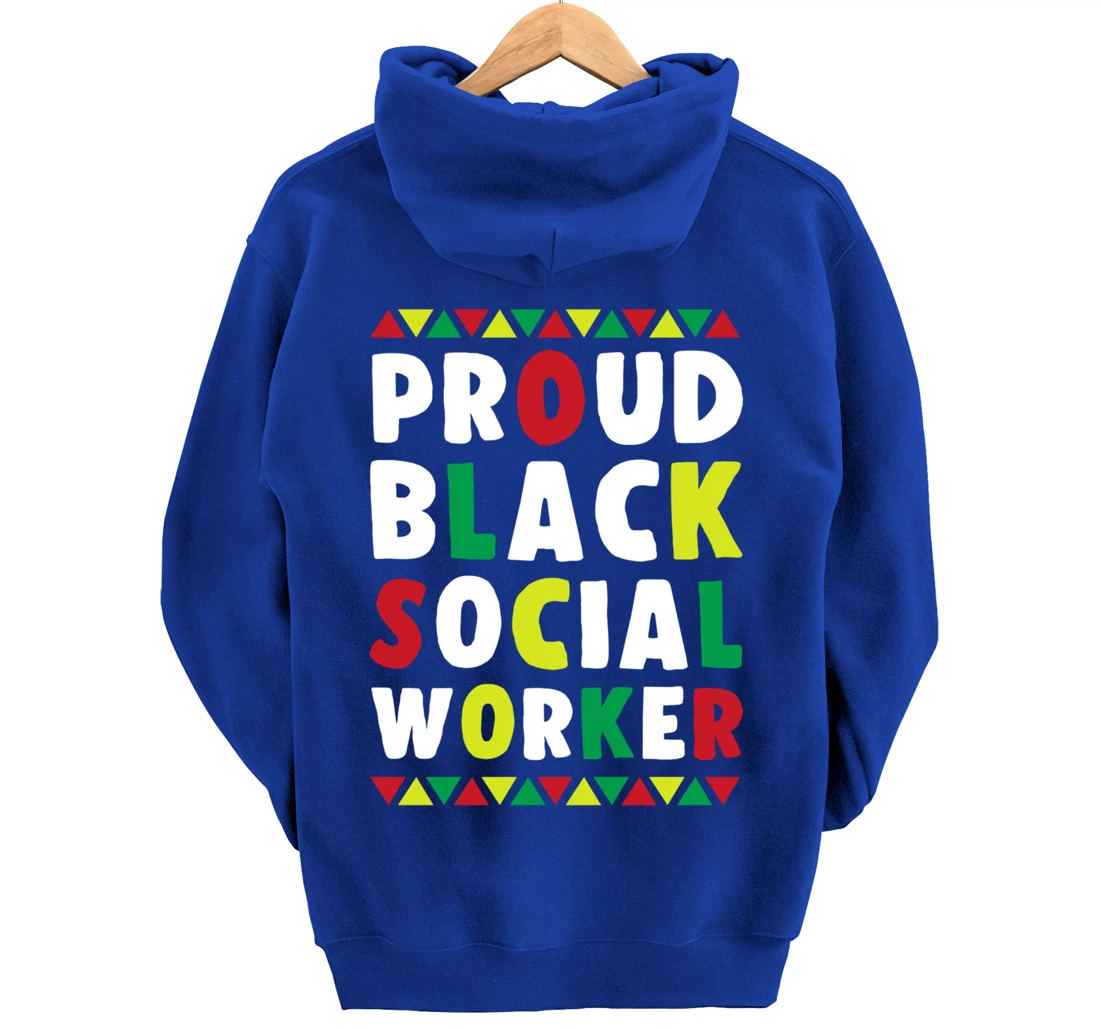 Proud Black Social Worker African American Caseworker Themed Pullover Hoodie