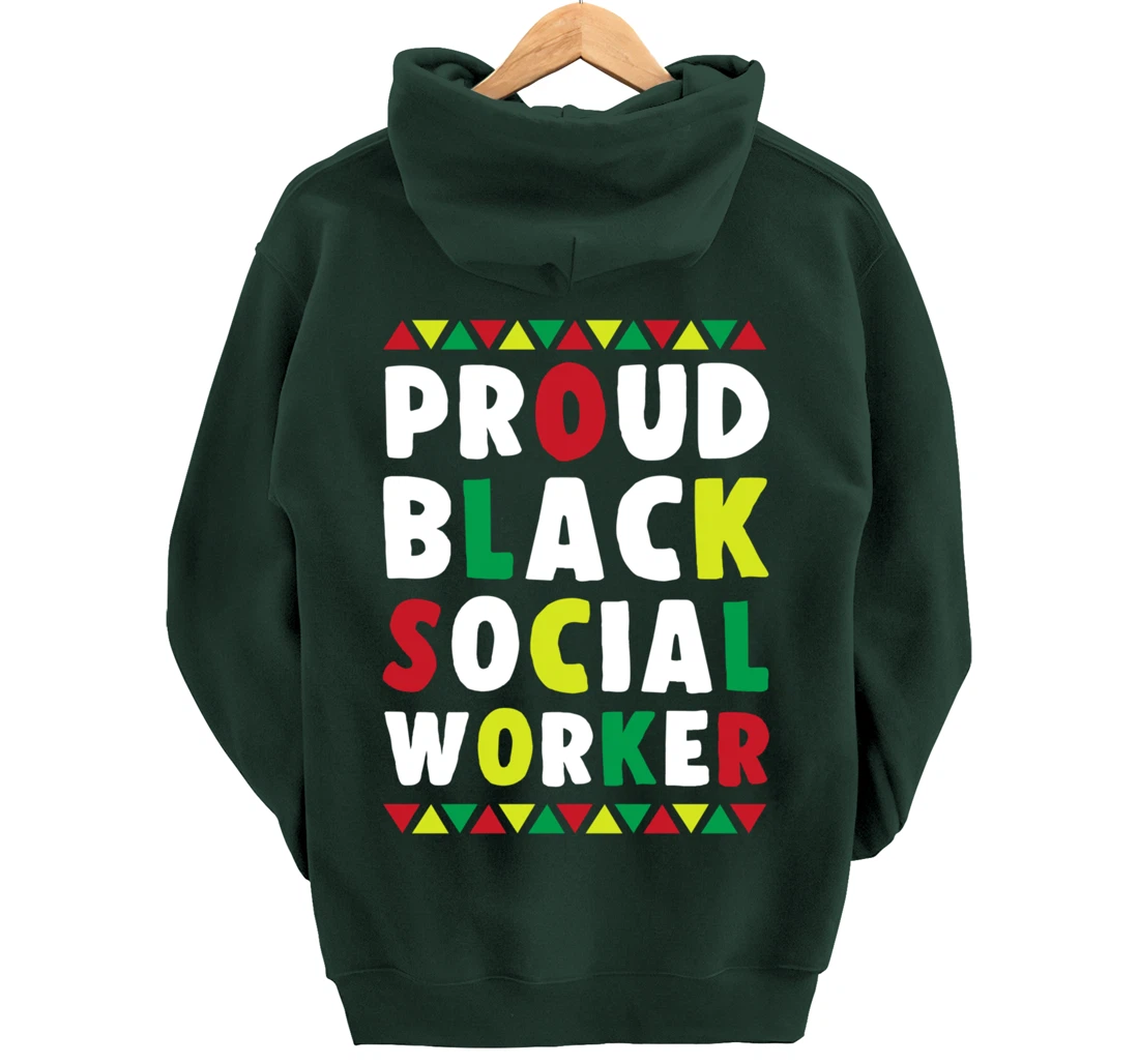 Proud Black Social Worker African American Caseworker Themed Pullover Hoodie