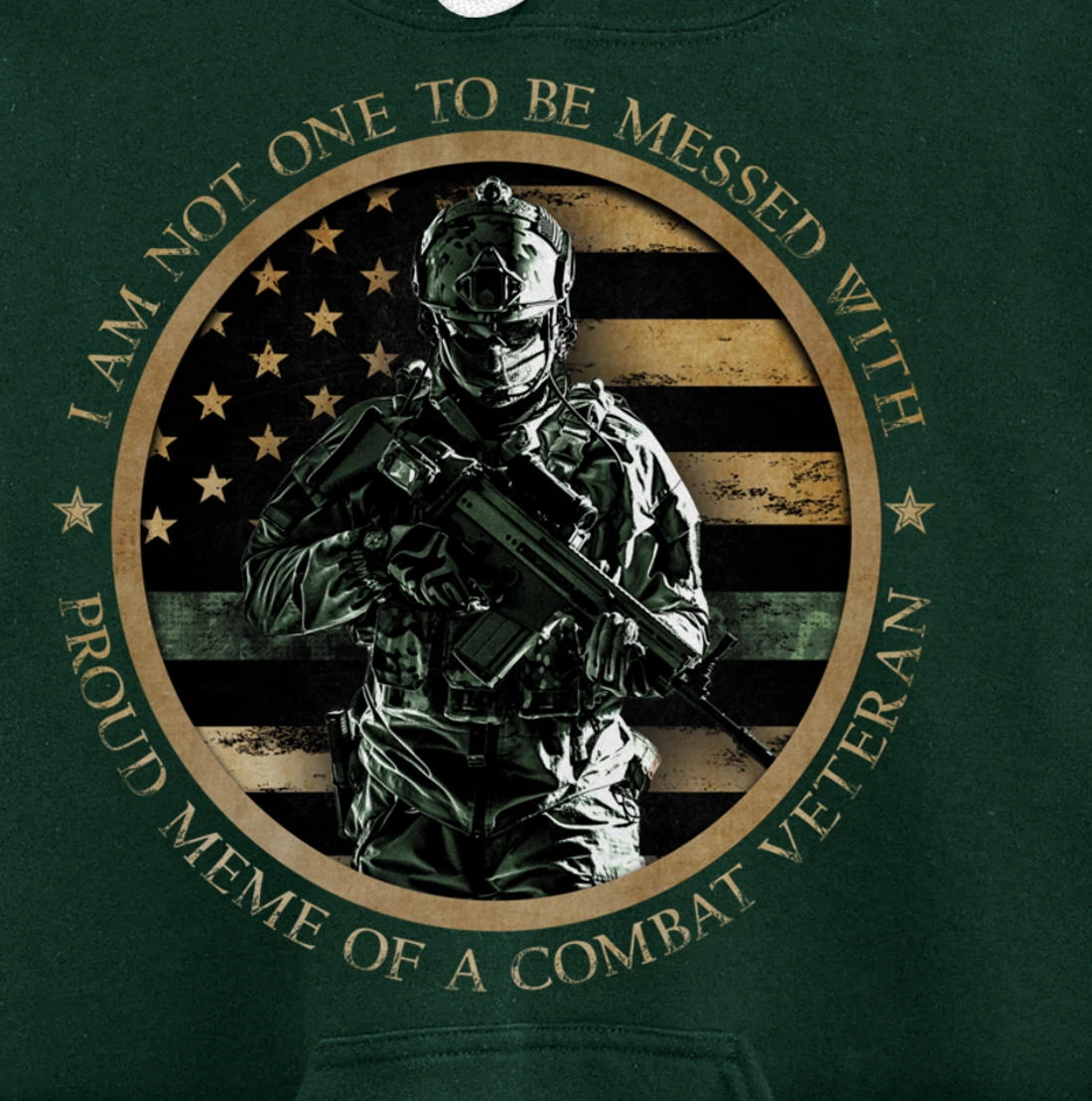 Proud Military Meme - I Am Not One To Be Messed With Pullover Hoodie