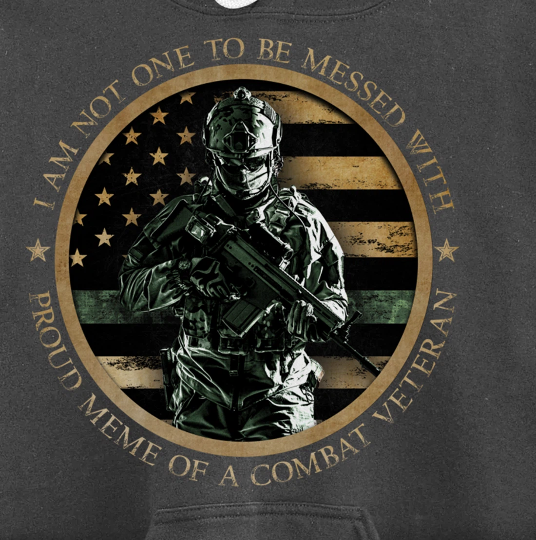 Proud Military Meme - I Am Not One To Be Messed With Pullover Hoodie