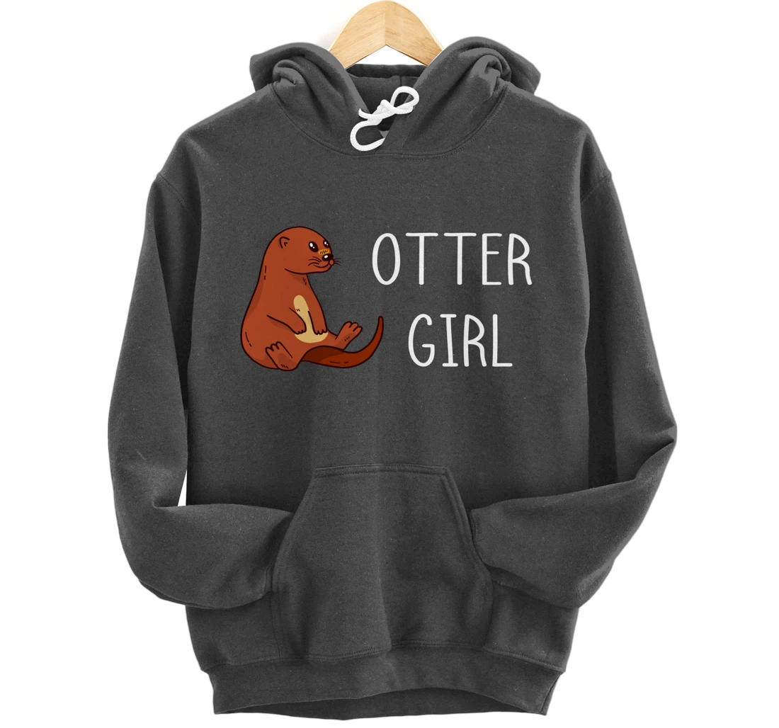 Aquatic Mammal Otter Girl Sea Otter Sealife Water Lover Pullover Hoodie