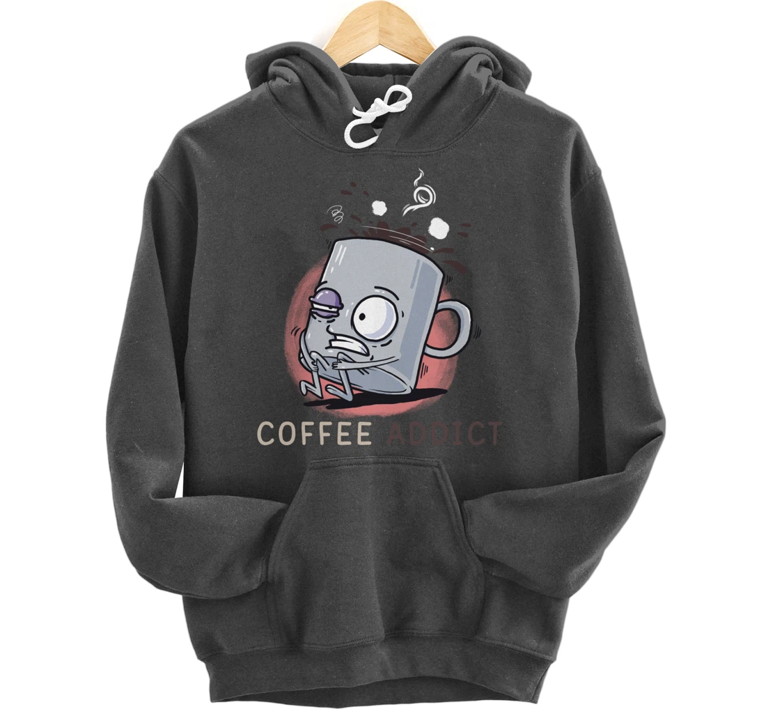 Coffee Addict Funny Coffee Lover Daily Dose Of Cafeiene Pullover Hoodie