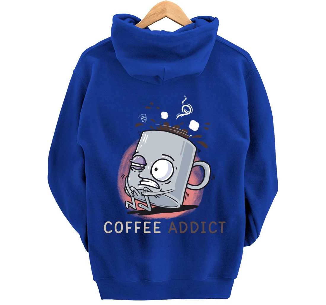 Coffee Addict Funny Coffee Lover Daily Dose Of Cafeiene Pullover Hoodie
