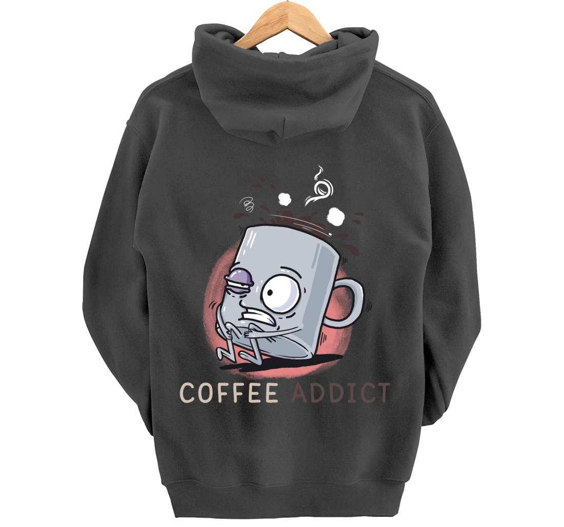 Coffee Addict Funny Coffee Lover Daily Dose Of Cafeiene Pullover Hoodie