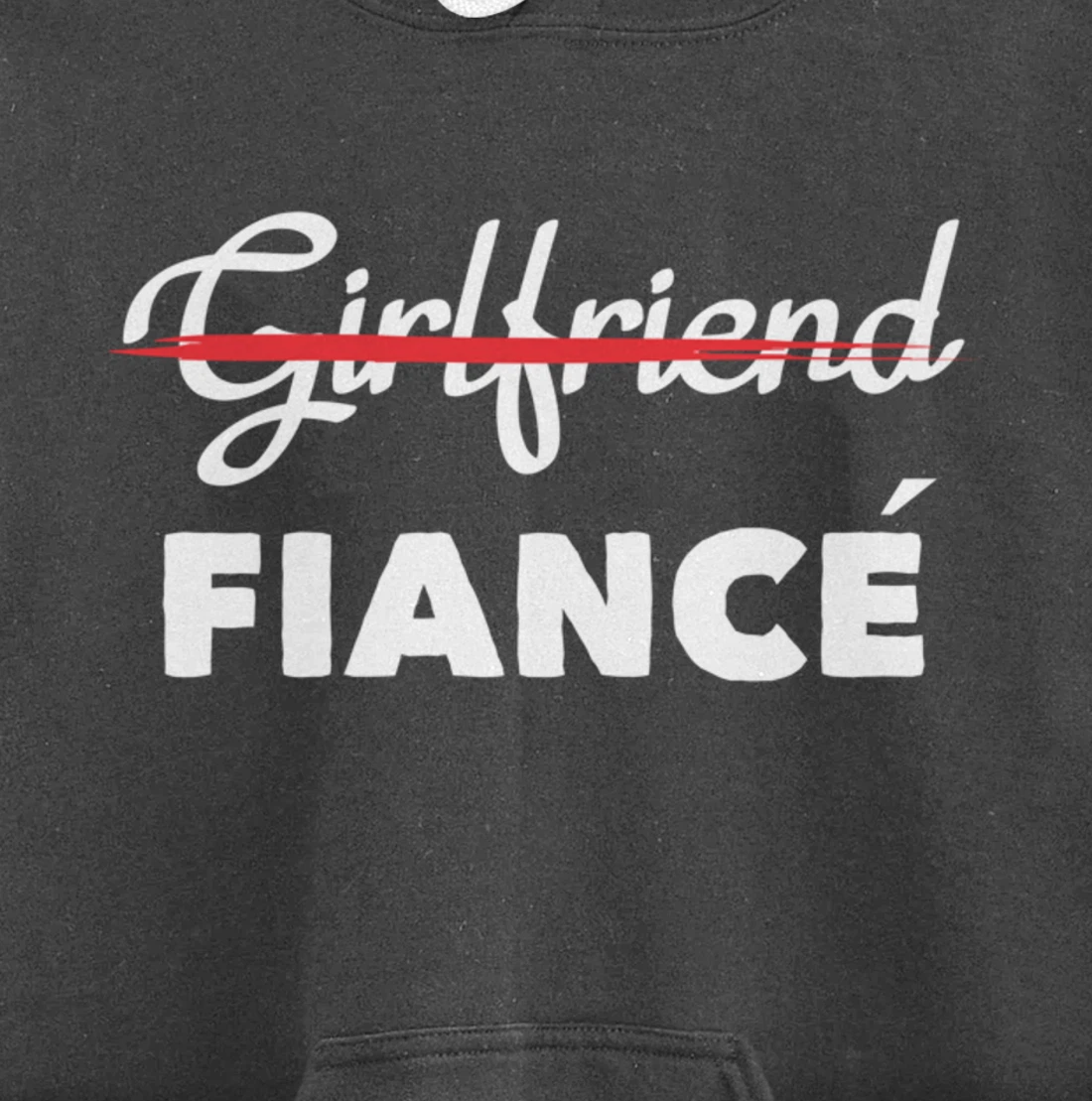 Girlfriend Fiancee Engagement Party Bride Bachelorette Pullover Hoodie