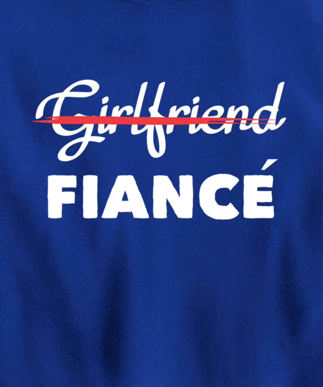 Girlfriend Fiancee Engagement Party Bride Bachelorette Pullover Hoodie