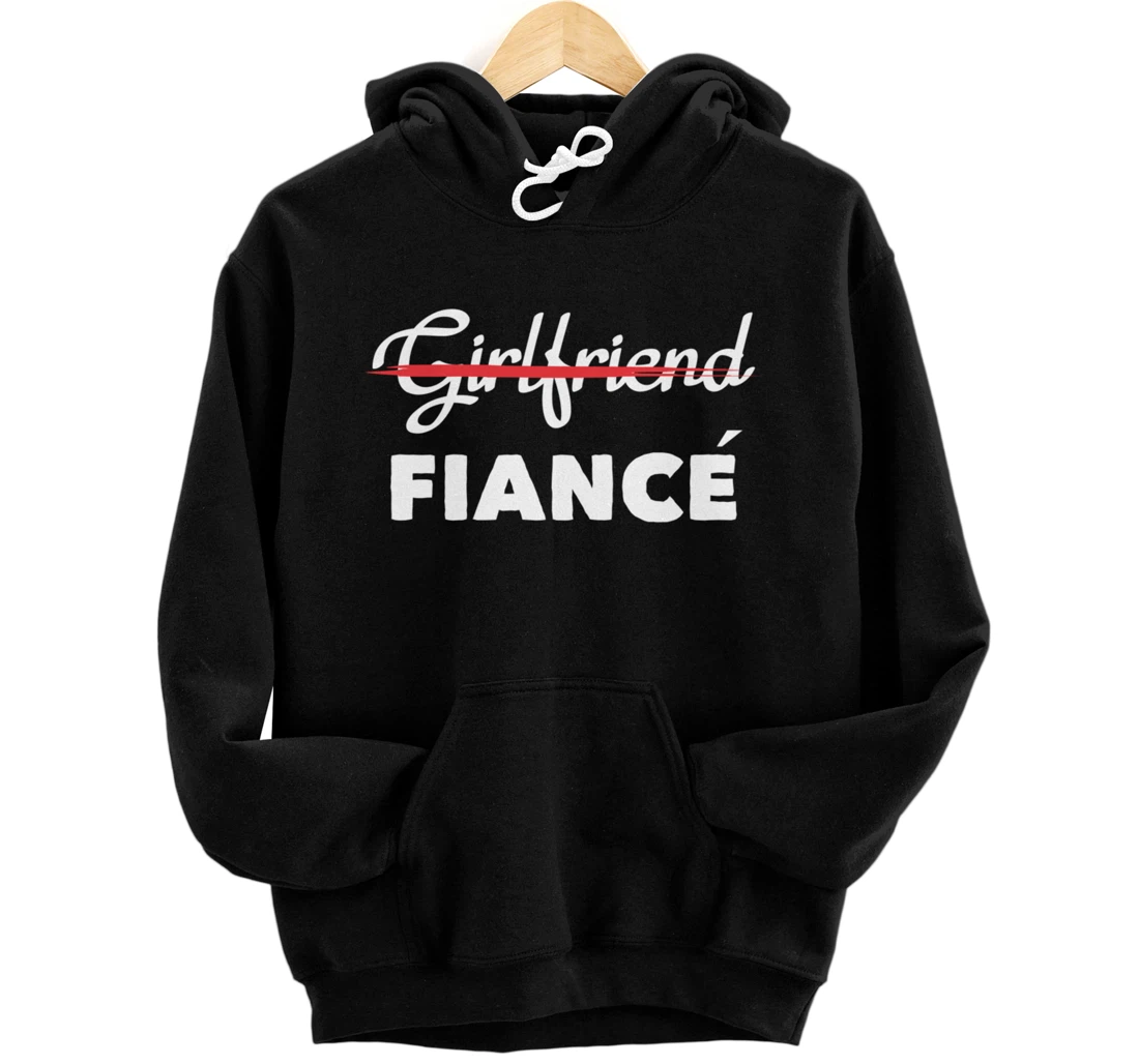 Girlfriend Fiancee Engagement Party Bride Bachelorette Pullover Hoodie