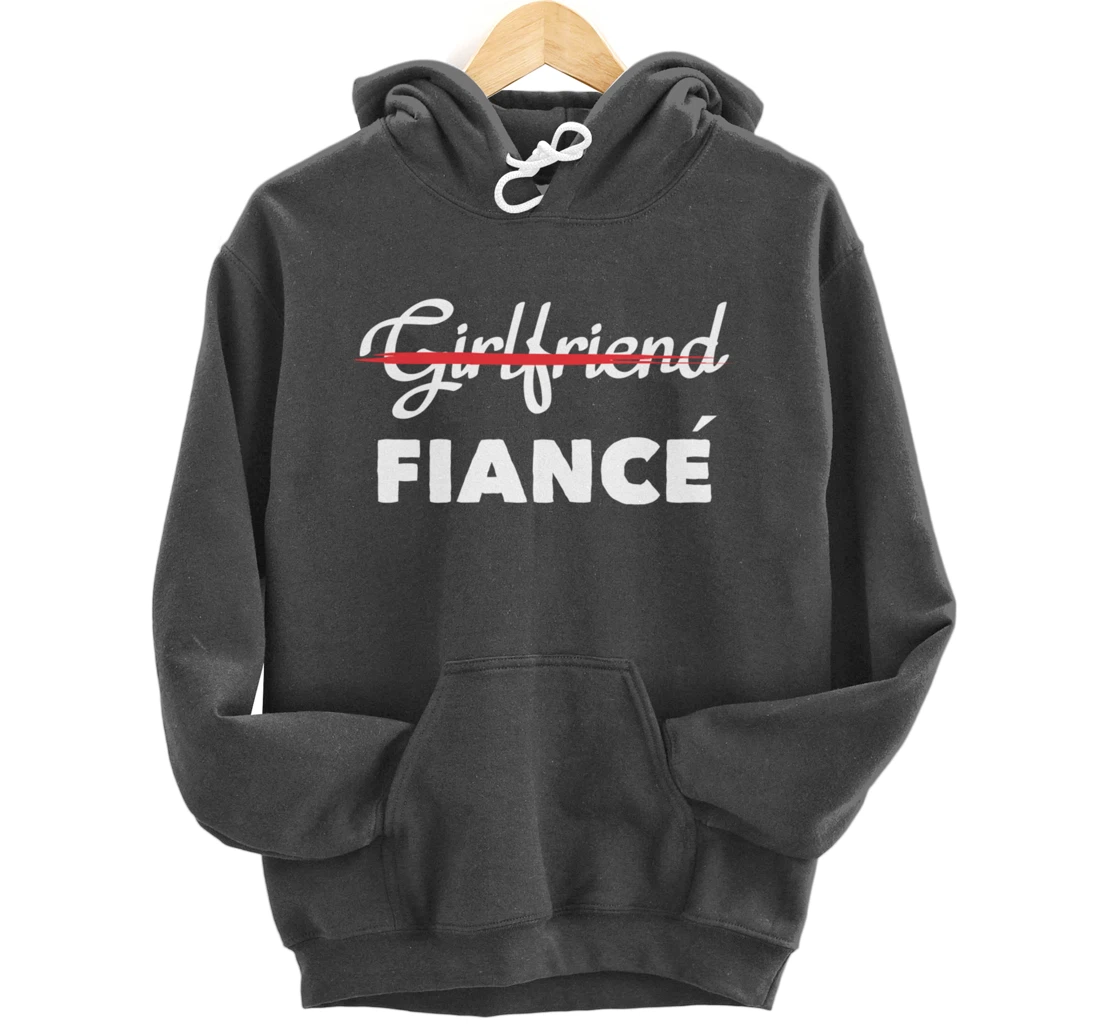 Girlfriend Fiancee Engagement Party Bride Bachelorette Pullover Hoodie