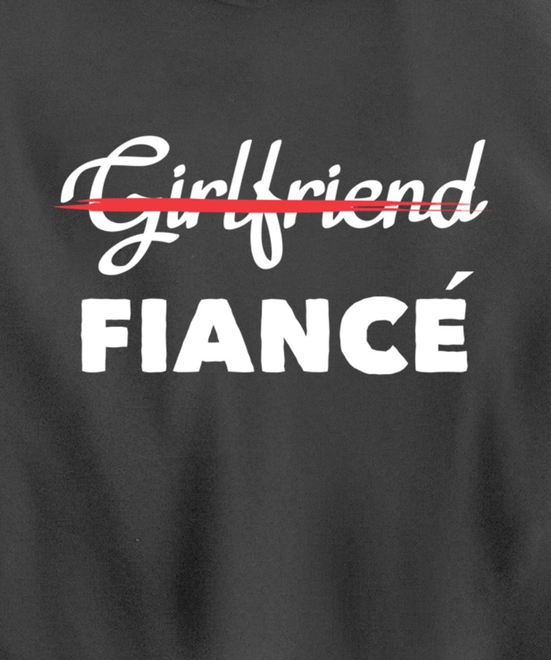 Girlfriend Fiancee Engagement Party Bride Bachelorette Pullover Hoodie