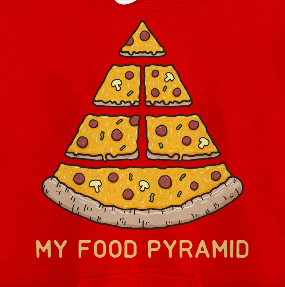 My Food Pyramid Fast Food Lover Funny Pizza Foodie Joke Pullover Hoodie