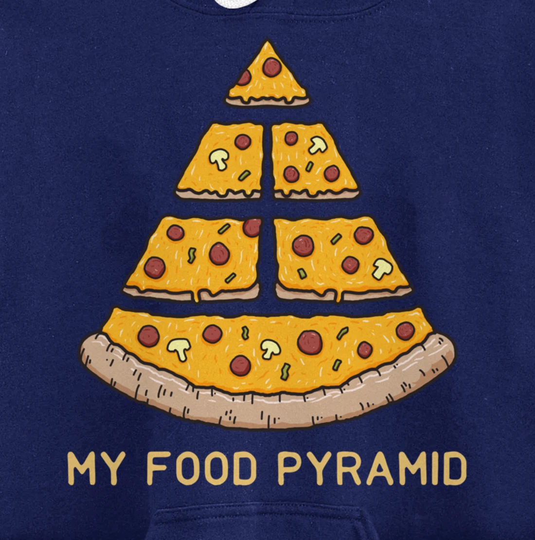 My Food Pyramid Fast Food Lover Funny Pizza Foodie Joke Pullover Hoodie