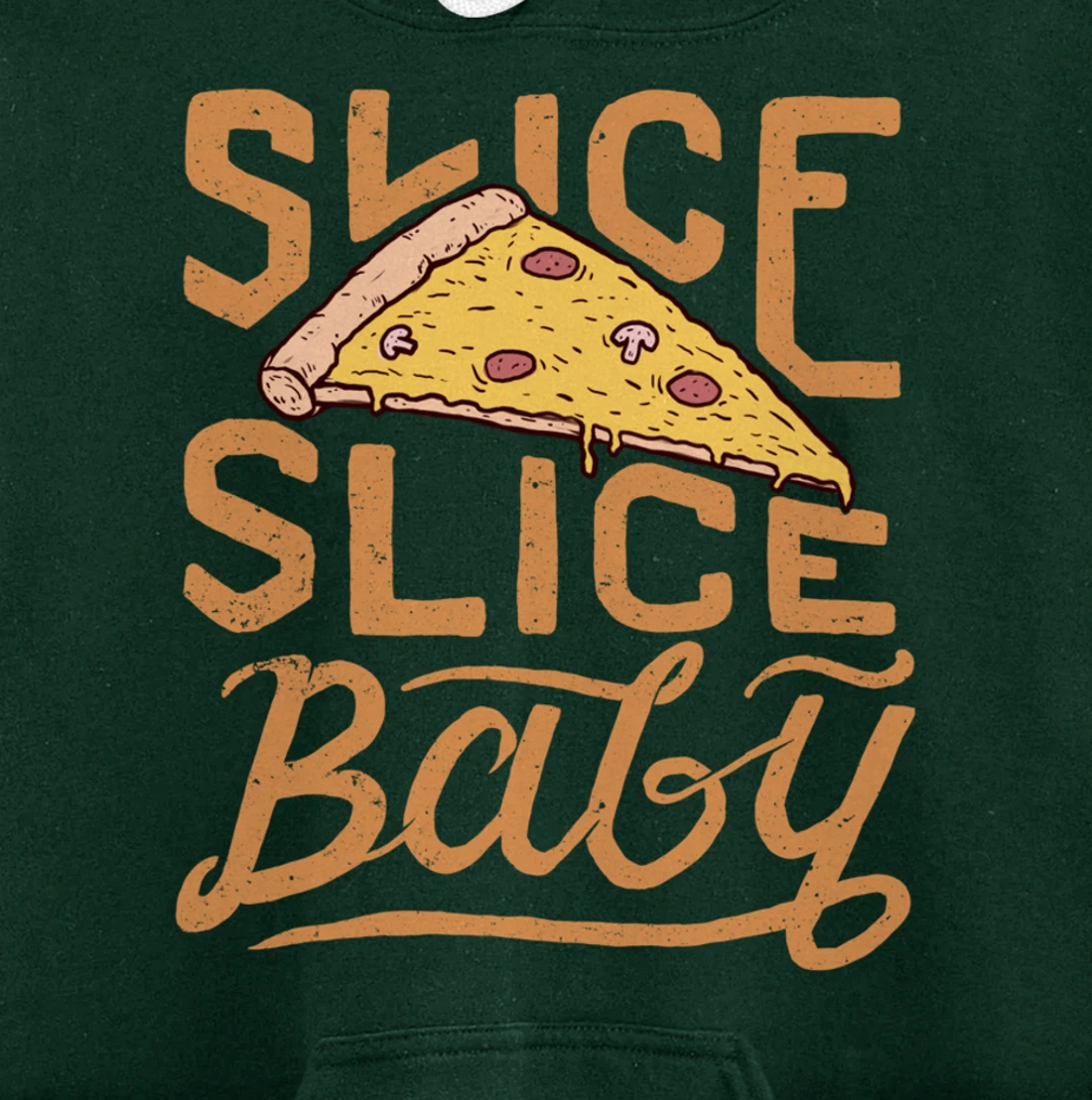Slice Slice Baby Funny Vintage Pizza Lover Italian Fast Food Pullover Hoodie