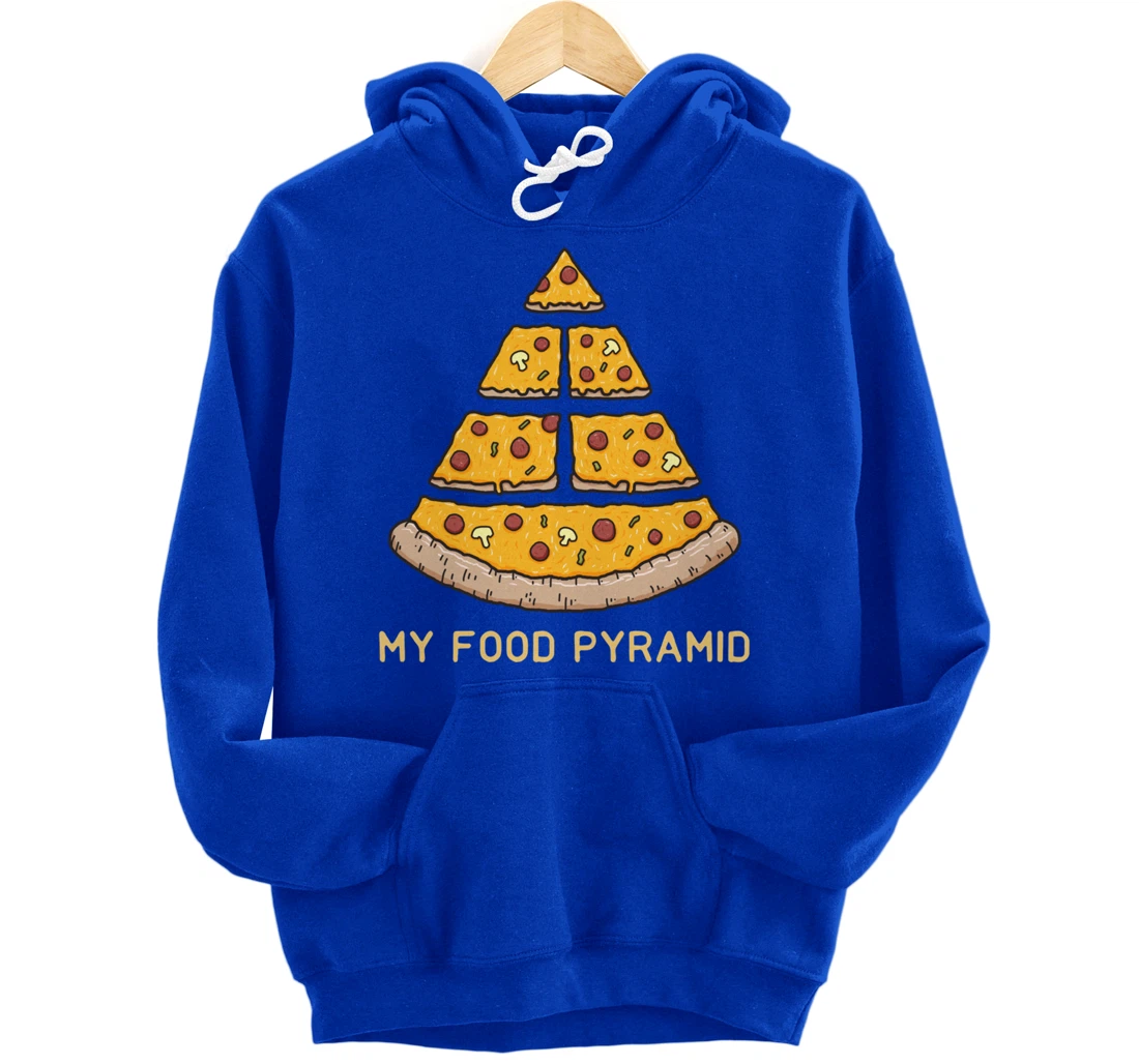 My Food Pyramid Fast Food Lover Funny Pizza Foodie Joke Pullover Hoodie