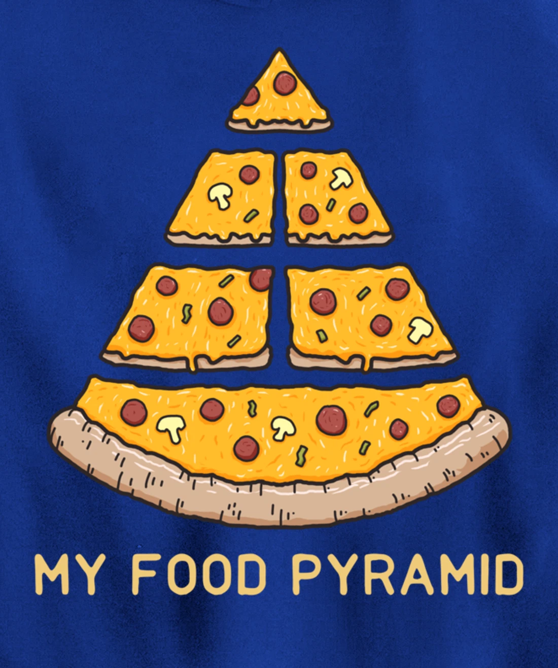 My Food Pyramid Fast Food Lover Funny Pizza Foodie Joke Pullover Hoodie