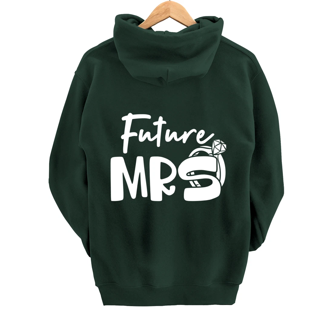 Future Mrs Engagement Party Wedding Themed Soon to be Bride Pullover Hoodie