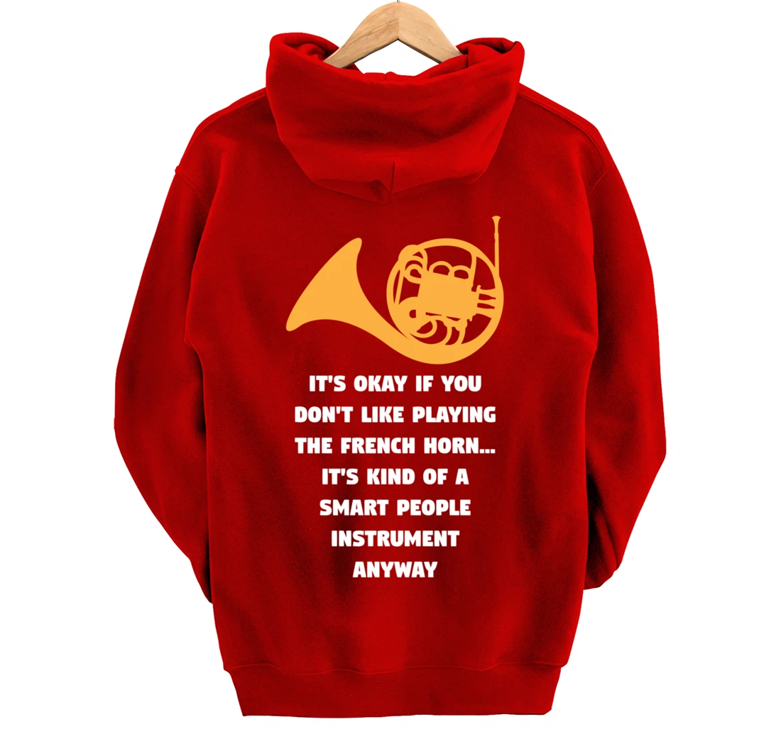 Playing The French Horn Funny French Horn Player Music Pullover Hoodie