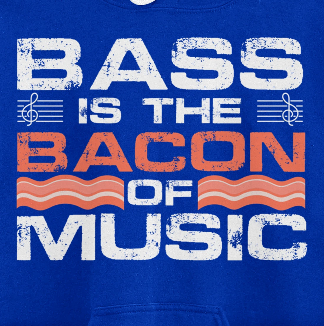Bass Is The Bacon Of Music Guitarist Bass Guitar Lover Pullover Hoodie