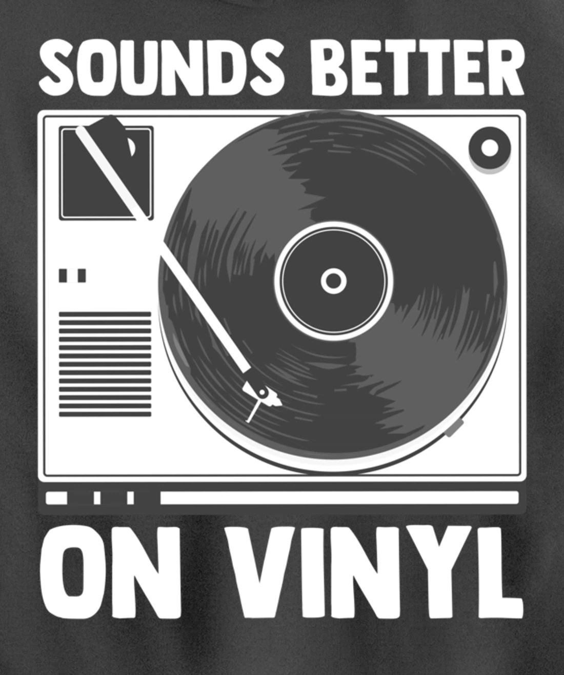 Sounds Better on Vinyl Record Album Audiophile Music Lover Pullover Hoodie