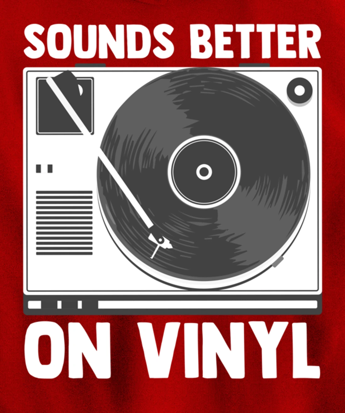 Sounds Better on Vinyl Record Album Audiophile Music Lover Pullover Hoodie