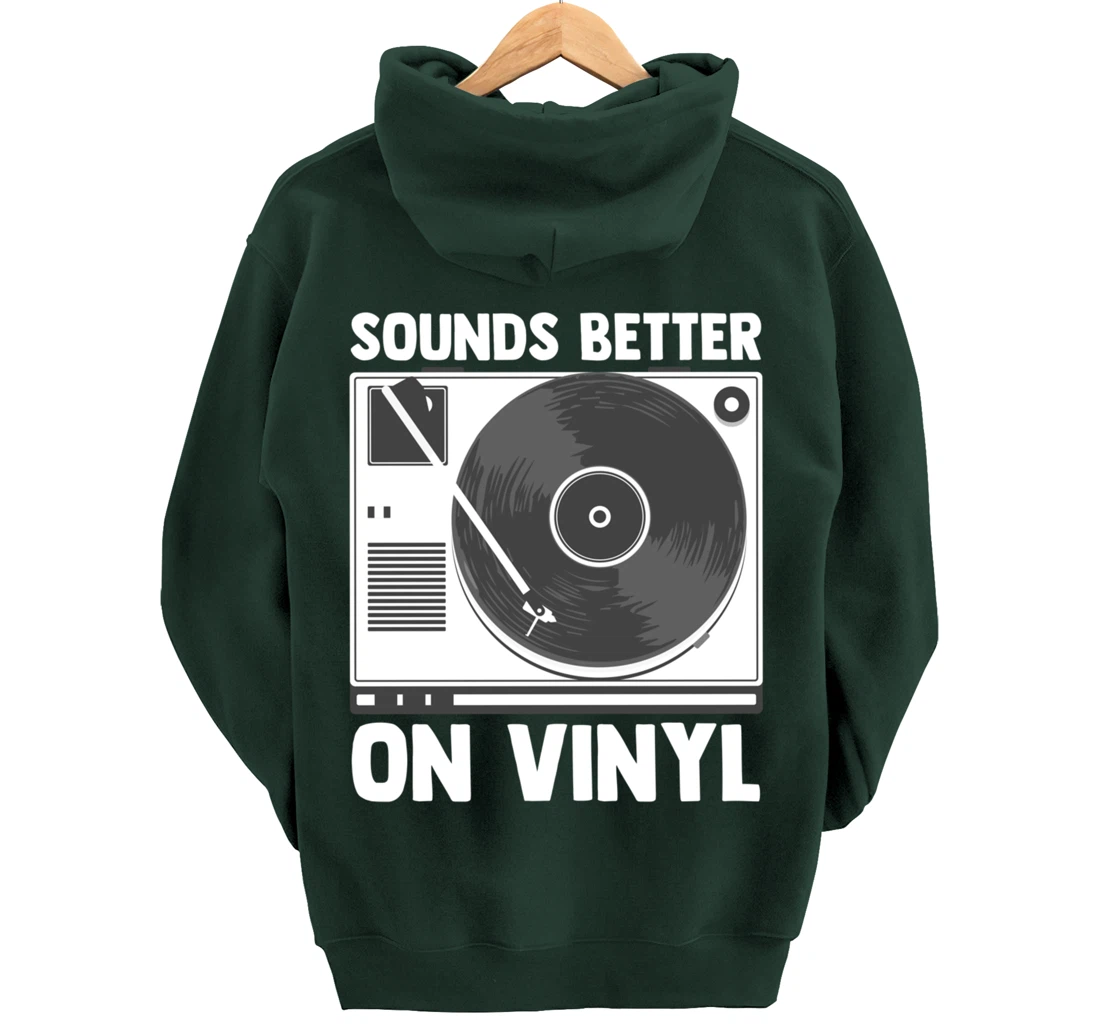 Sounds Better on Vinyl Record Album Audiophile Music Lover Pullover Hoodie