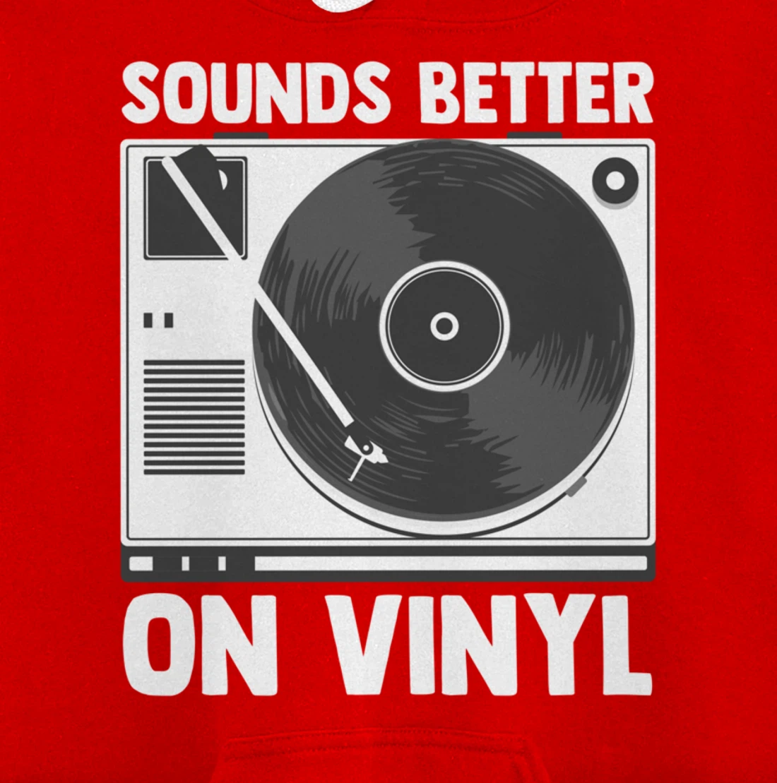Sounds Better on Vinyl Record Album Audiophile Music Lover Pullover Hoodie