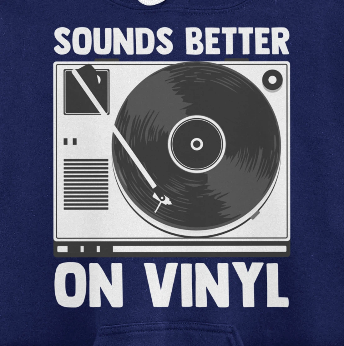 Sounds Better on Vinyl Record Album Audiophile Music Lover Pullover Hoodie
