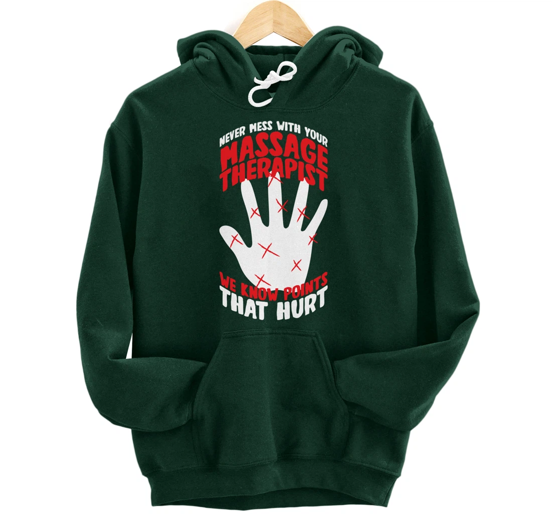 Massage Therapist Physical Therapy Funny Massage Therapy Pullover Hoodie