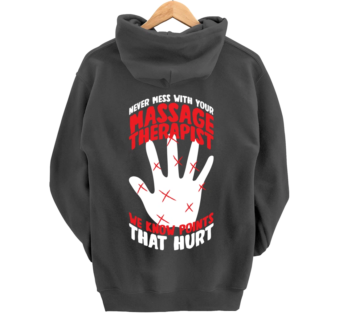 Massage Therapist Physical Therapy Funny Massage Therapy Pullover Hoodie
