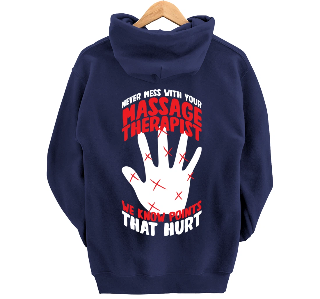Massage Therapist Physical Therapy Funny Massage Therapy Pullover Hoodie