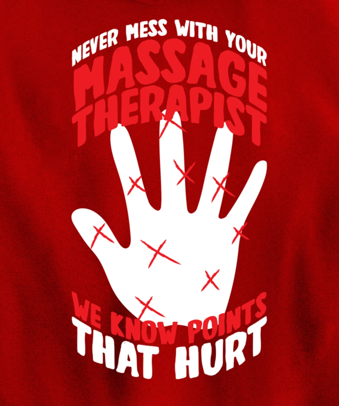 Massage Therapist Physical Therapy Funny Massage Therapy Pullover Hoodie